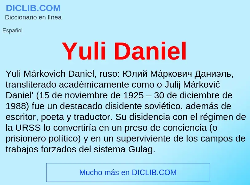 What is Yuli Daniel - meaning and definition