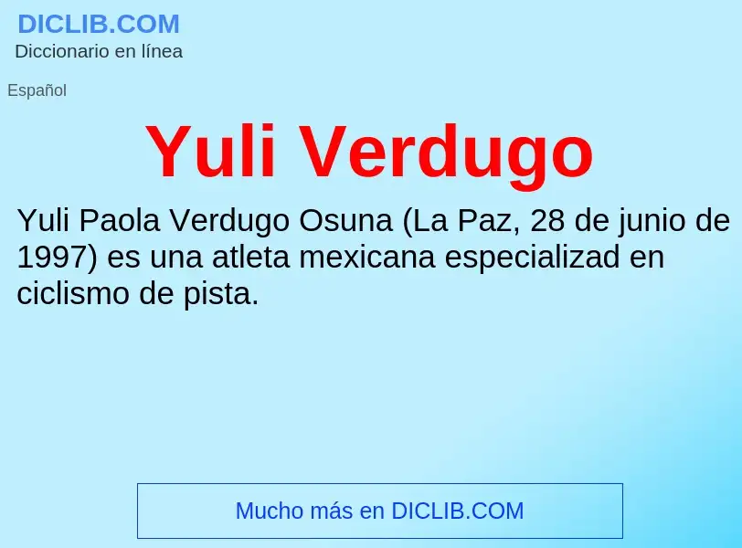 What is Yuli Verdugo - meaning and definition