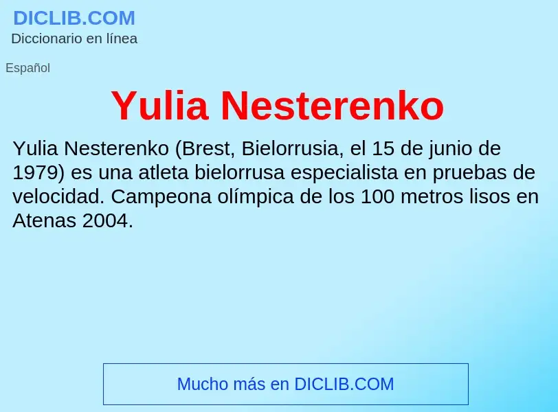 What is Yulia Nesterenko - meaning and definition