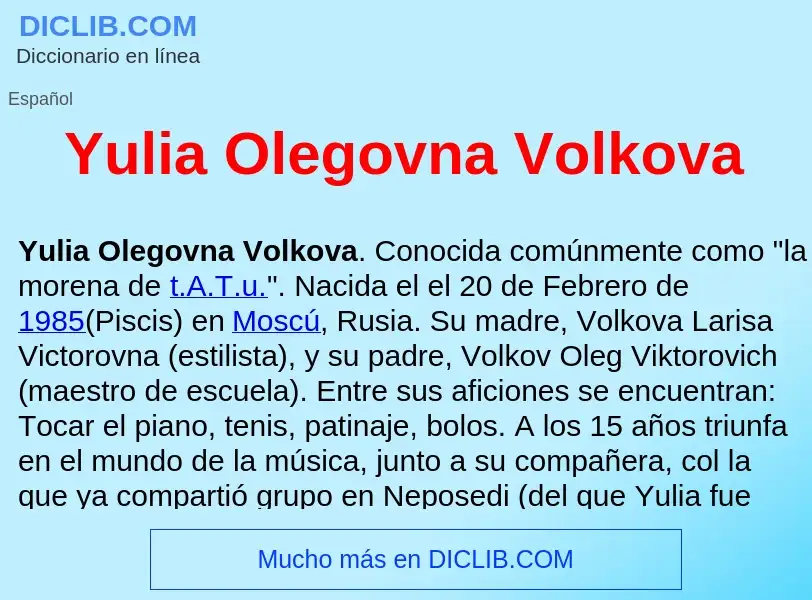 What is Yulia Olegovna Volkova  - meaning and definition