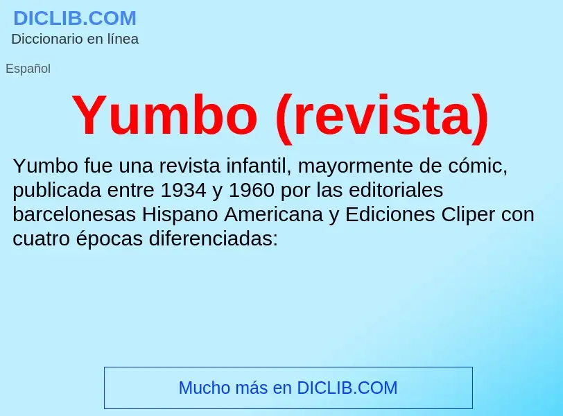 What is Yumbo (revista) - meaning and definition