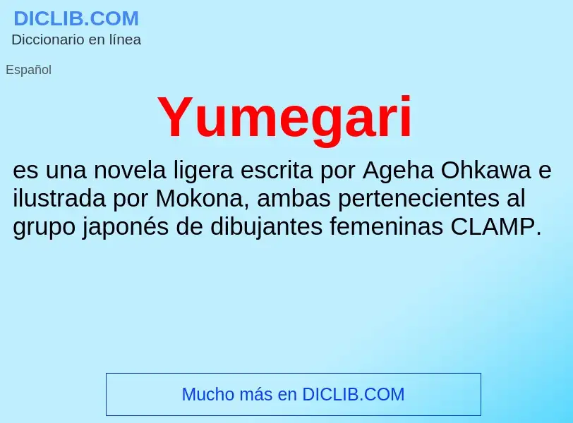 What is Yumegari - meaning and definition