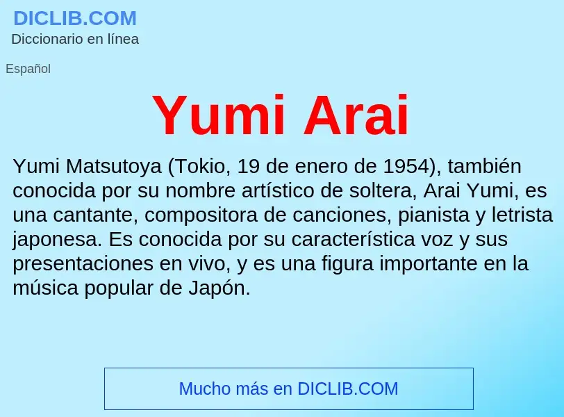 What is Yumi Arai - meaning and definition