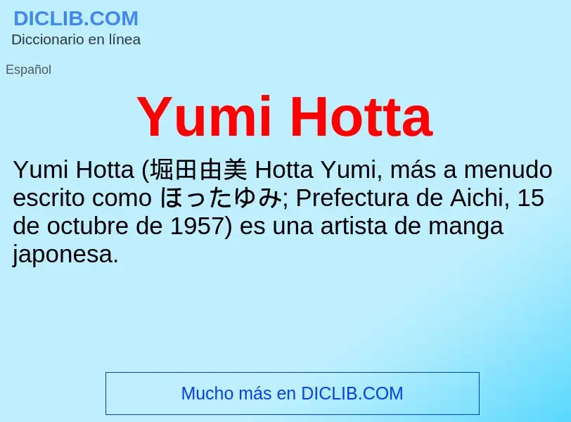 What is Yumi Hotta - meaning and definition