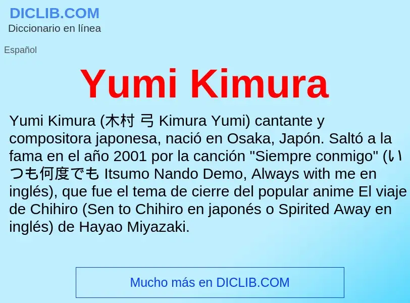 What is Yumi Kimura - meaning and definition