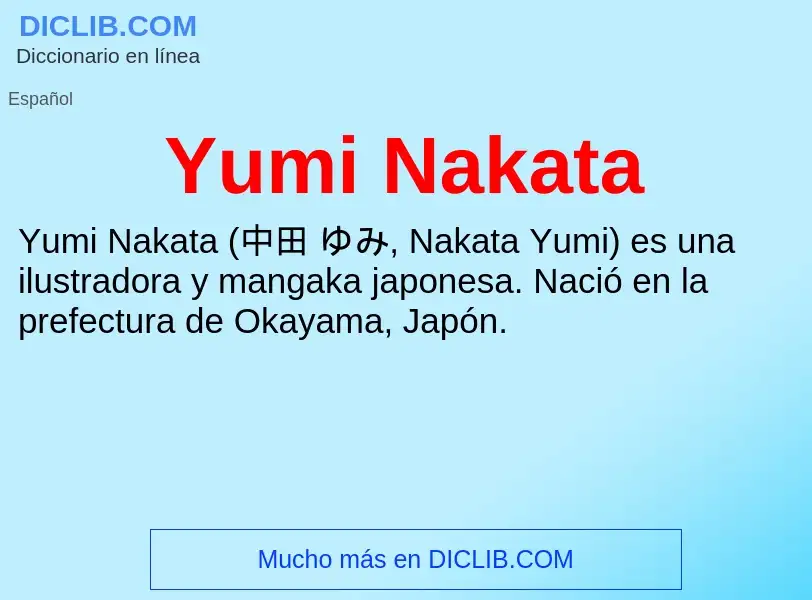 What is Yumi Nakata - meaning and definition