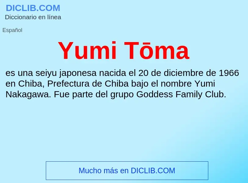 What is Yumi Tōma - meaning and definition