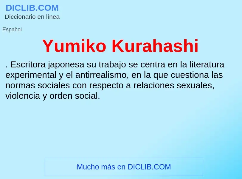 What is Yumiko Kurahashi - meaning and definition