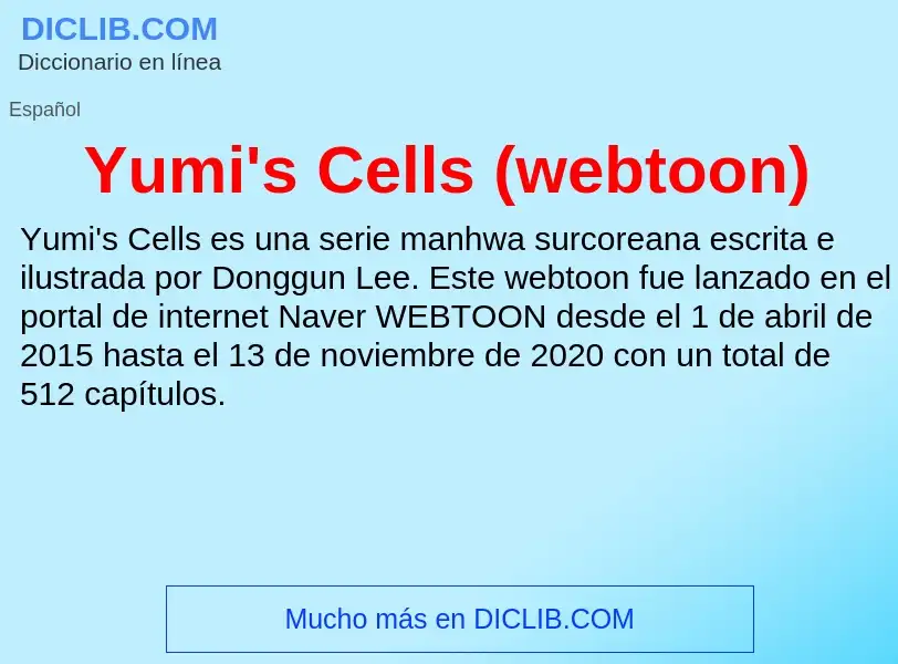 What is Yumi's Cells (webtoon) - meaning and definition