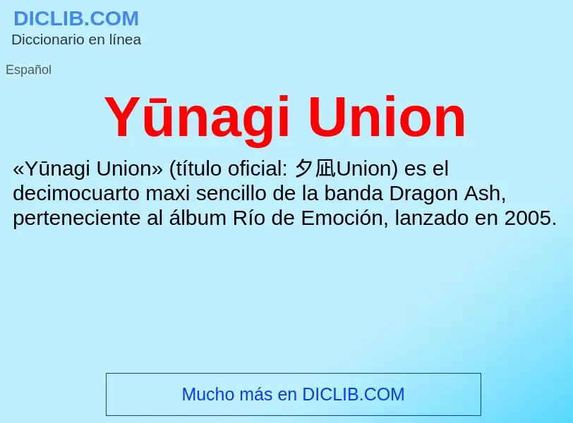 What is Yūnagi Union - definition