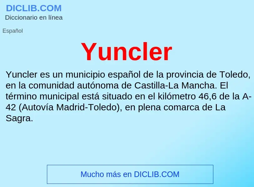 What is Yuncler - meaning and definition