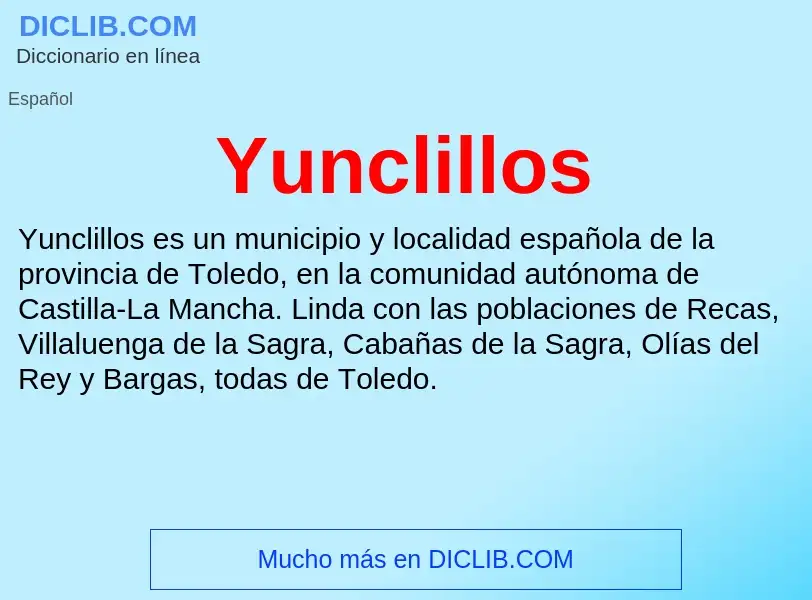 What is Yunclillos - meaning and definition