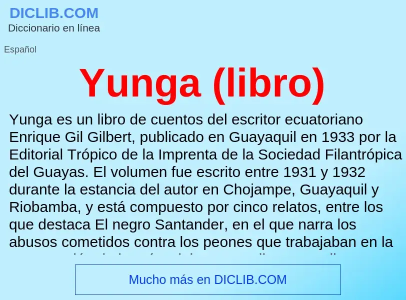 What is Yunga (libro) - meaning and definition