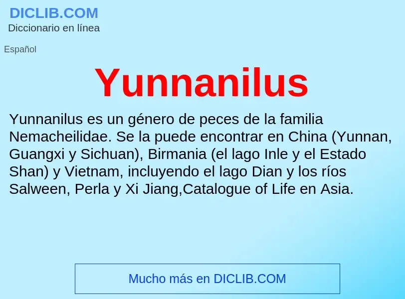 What is Yunnanilus - meaning and definition