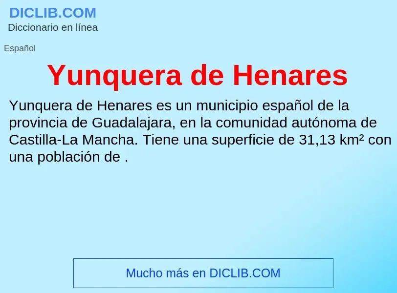 What is Yunquera de Henares - meaning and definition