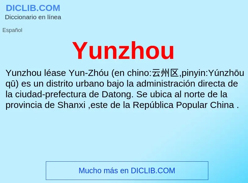 What is Yunzhou - meaning and definition