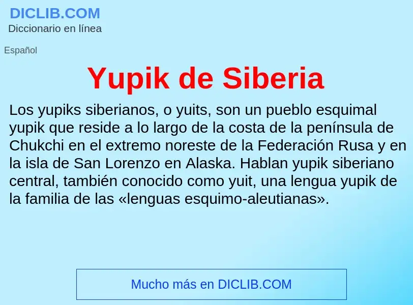 What is Yupik de Siberia - meaning and definition