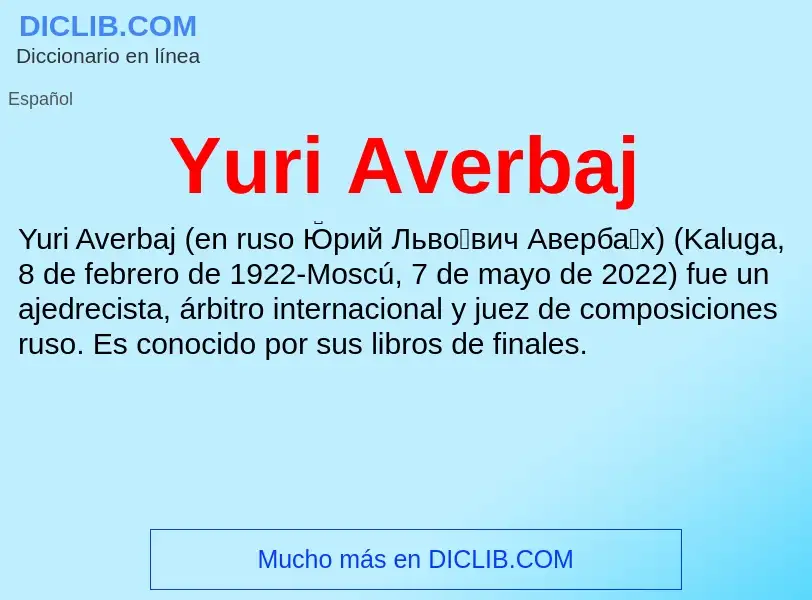 What is Yuri Averbaj - meaning and definition