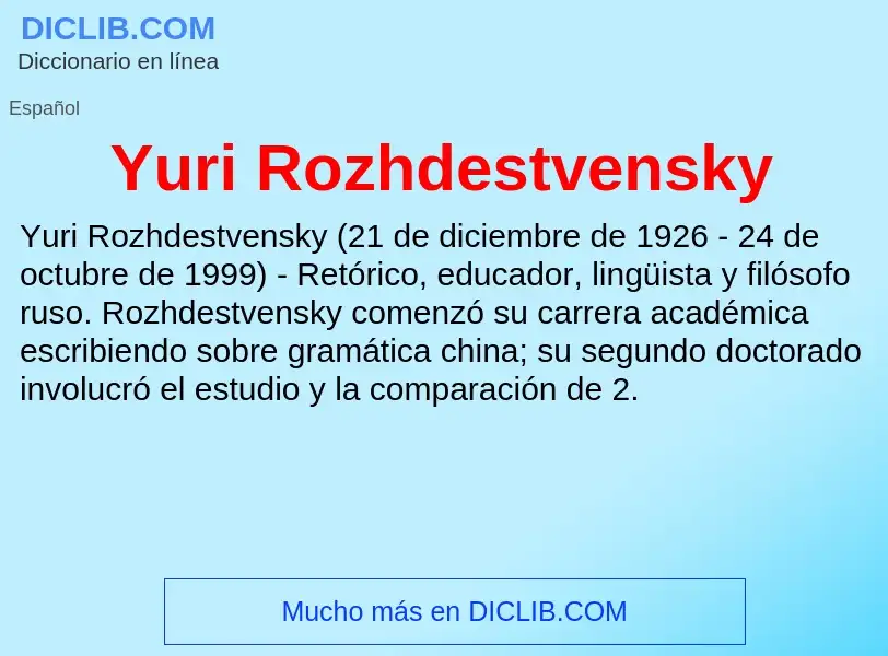 What is Yuri Rozhdestvensky - meaning and definition