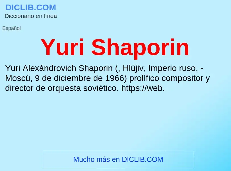 What is Yuri Shaporin - meaning and definition