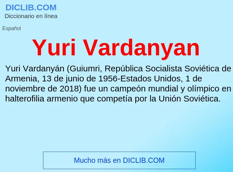 What is Yuri Vardanyan - meaning and definition