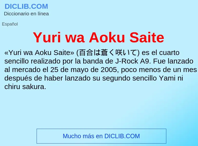 What is Yuri wa Aoku Saite - meaning and definition