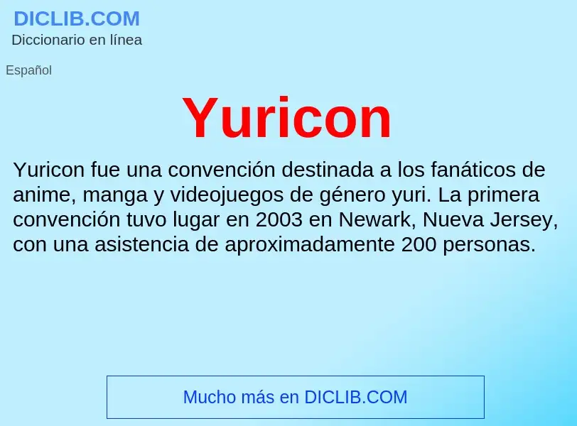 What is Yuricon - meaning and definition