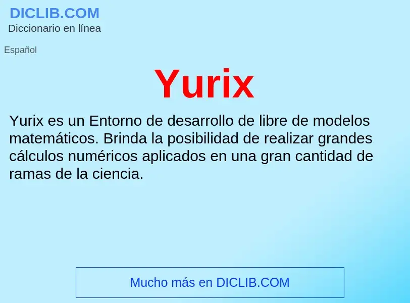 What is Yurix - meaning and definition