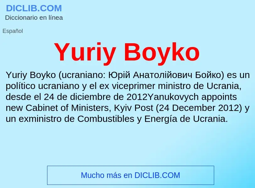 What is Yuriy Boyko - definition