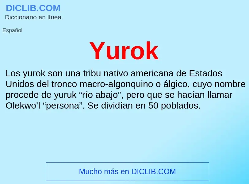 What is Yurok - meaning and definition