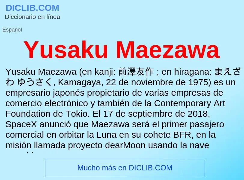 What is Yusaku Maezawa - meaning and definition