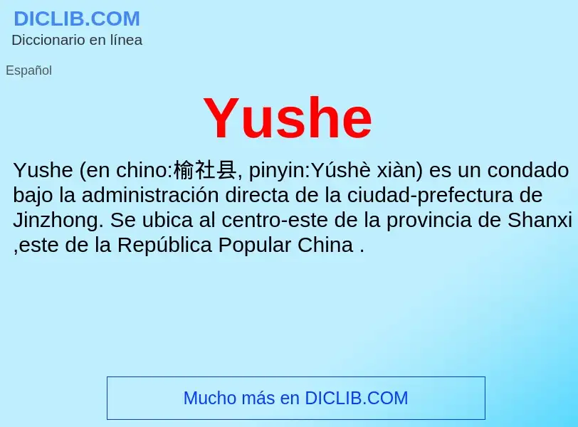 What is Yushe - meaning and definition