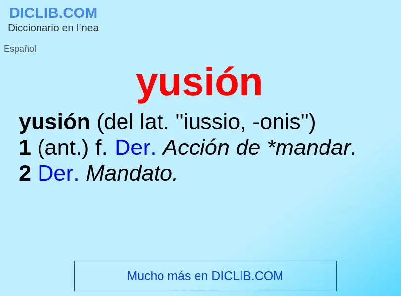 O que é yusión - definição, significado, conceito