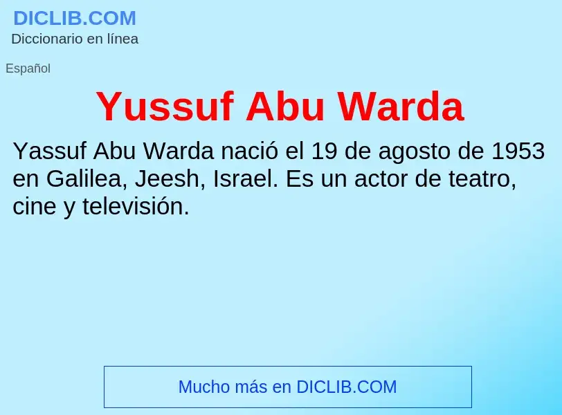 What is Yussuf Abu Warda - meaning and definition