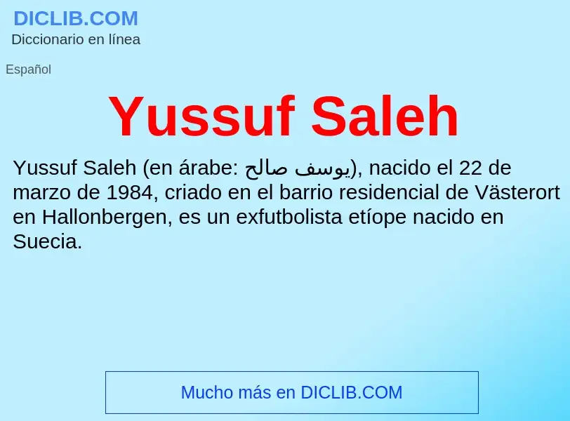 What is Yussuf Saleh - meaning and definition