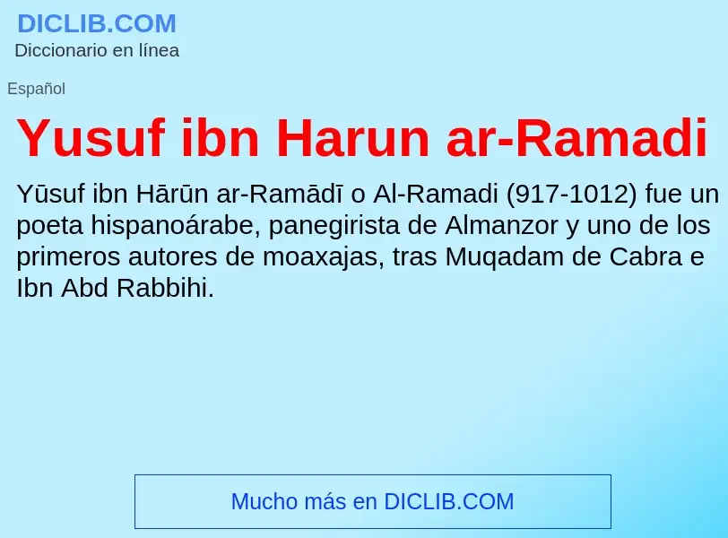 What is Yusuf ibn Harun ar-Ramadi - meaning and definition