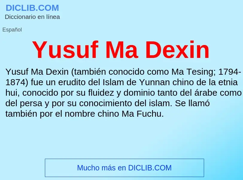 What is Yusuf Ma Dexin - meaning and definition