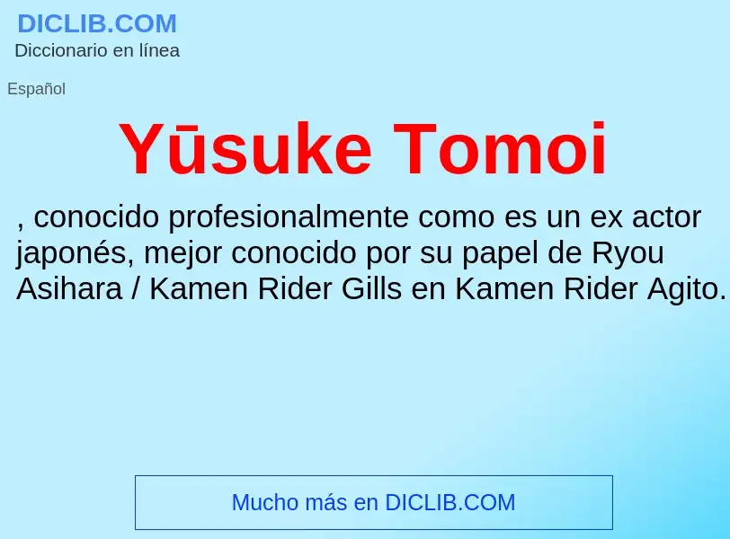 Was ist Yūsuke Tomoi - Definition