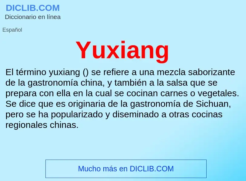 What is Yuxiang - meaning and definition