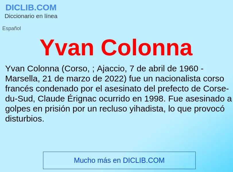 What is Yvan Colonna - meaning and definition