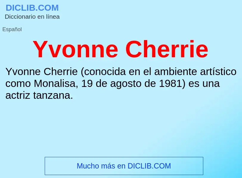 What is Yvonne Cherrie - meaning and definition