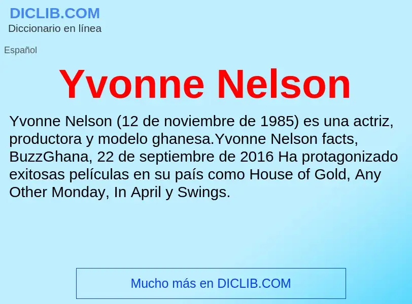 What is Yvonne Nelson - meaning and definition