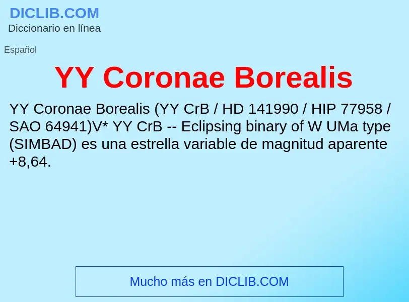 O que é YY Coronae Borealis - definição, significado, conceito