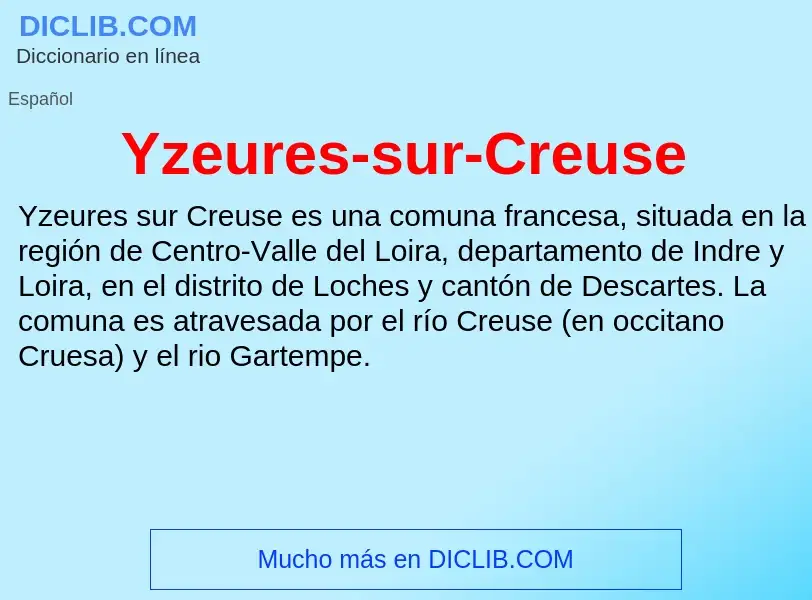 What is Yzeures-sur-Creuse - meaning and definition