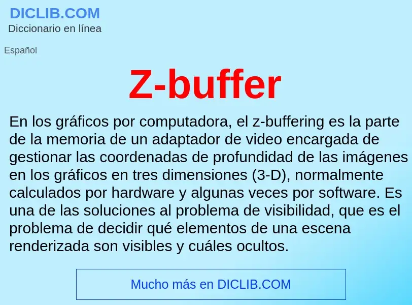 O que é Z-buffer - definição, significado, conceito