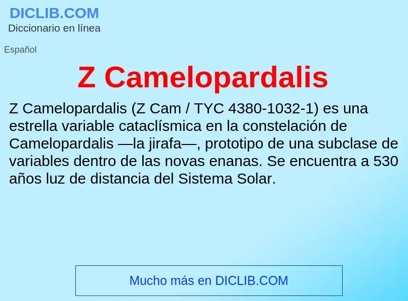 O que é Z Camelopardalis - definição, significado, conceito