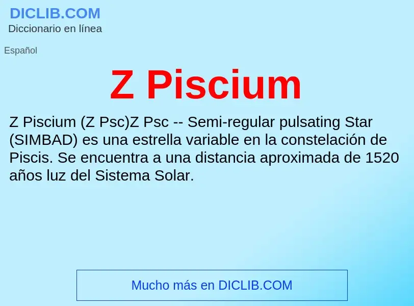 O que é Z Piscium - definição, significado, conceito