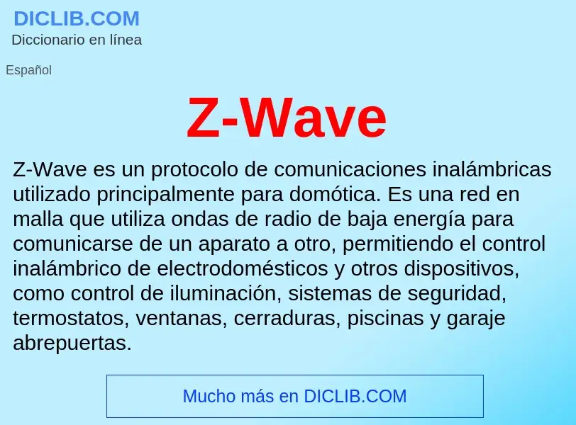 O que é Z-Wave - definição, significado, conceito