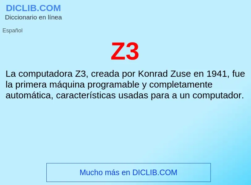 O que é Z3 - definição, significado, conceito