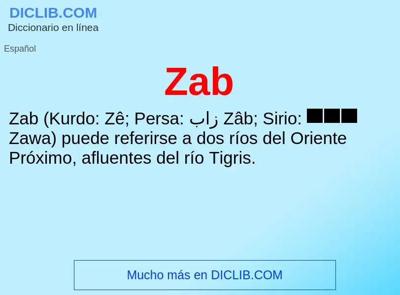 O que é Zab - definição, significado, conceito